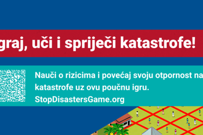 'Spriječi katastrofe!' - nova edukativna igra Ravnateljstva civilne zaštite!