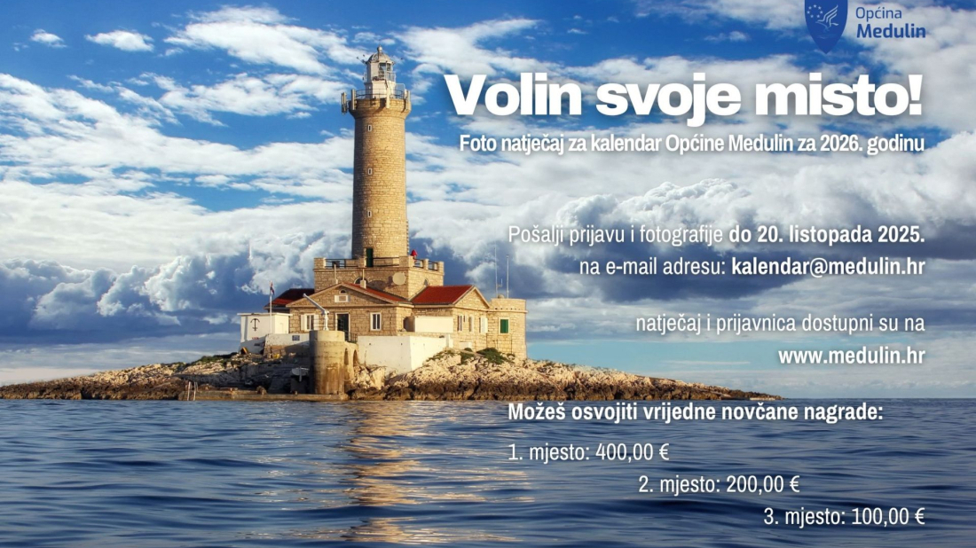 Još uvijek je otvoren foto natječaj Općine Medulin ''VOLIN SVOJE MISTO! KALENDAR 2026.''