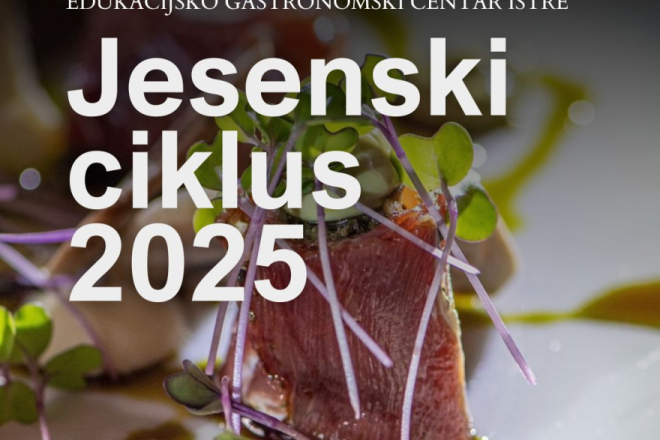 Počinje jesenski ciklus radionica EGCI-ja: nova znanja i vrhunski chefovi u Istri
