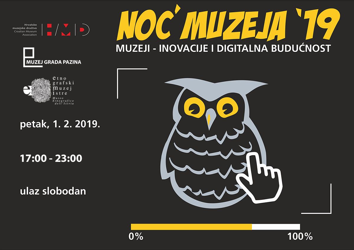 NOĆ MUZEJA U PAZINU Inovacije i digitalna budućnost 