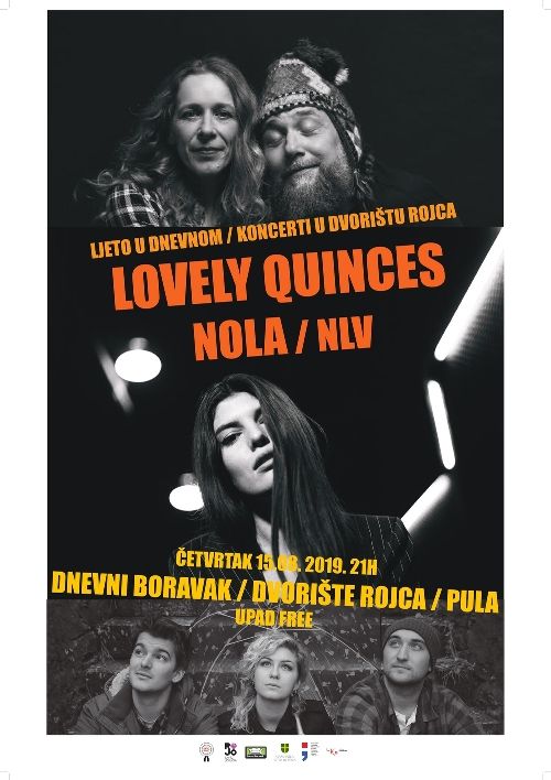 Lovely Quinces, Nola i NLV u dvorištu Rojca