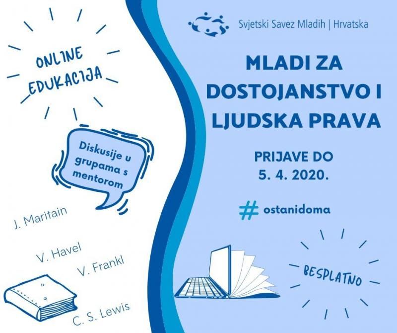 'MLADI ZA DOSTOJANSTVO I LJUDSKA PRAVA' Besplatno sudjelovanje u ciklusu online edukacija