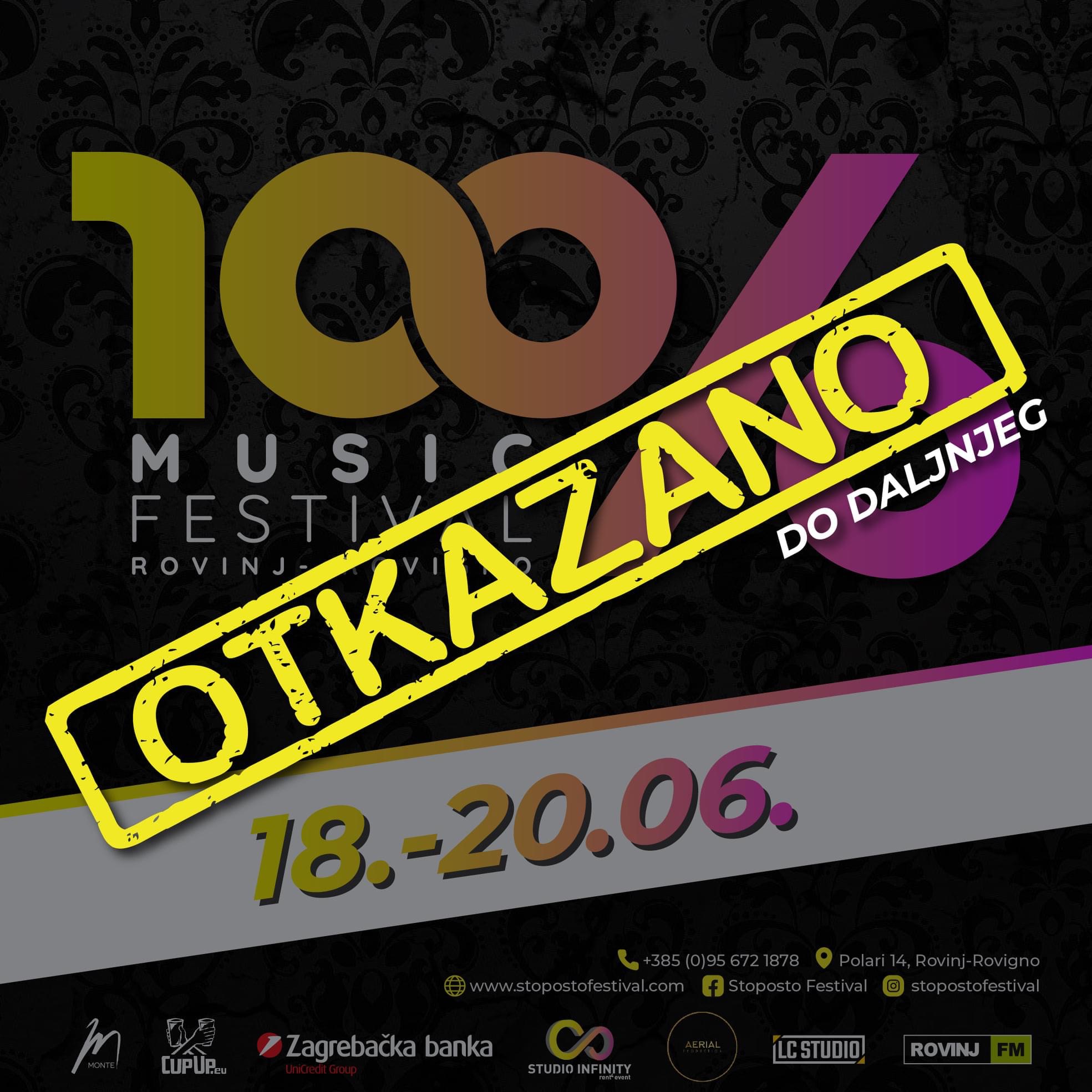 Unatoč volji i trudu organizatora OTKAZUJE SE 100% FESTIVAL Trebao se održati u Rovinju