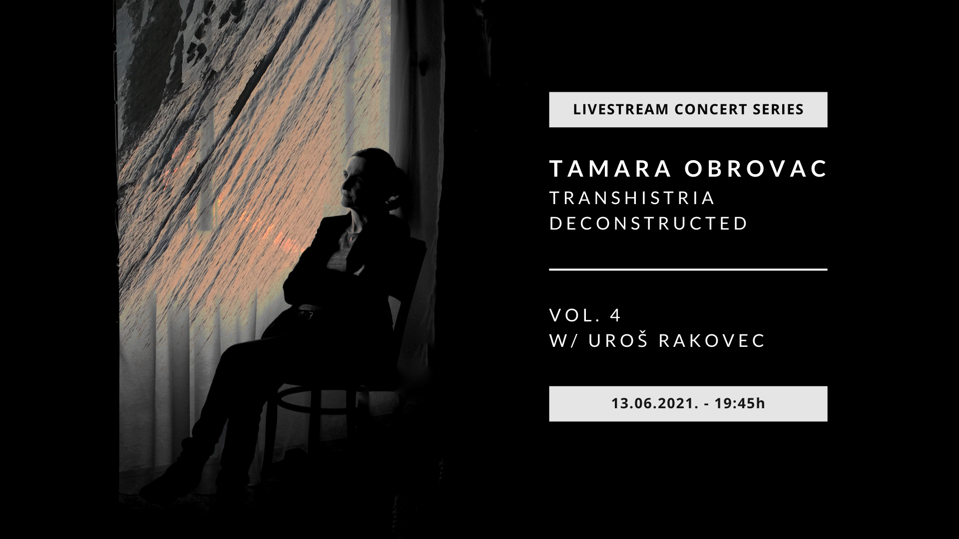 VEČERAS Posljednji koncert Tamare Obrovac iz live stream serije Transhistria deconstructed