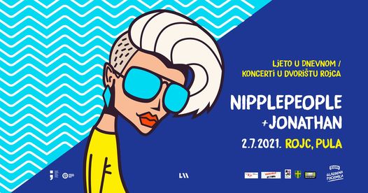 Jonathan i Nipplepeople 2. srpnja stižu u pulski ROJC