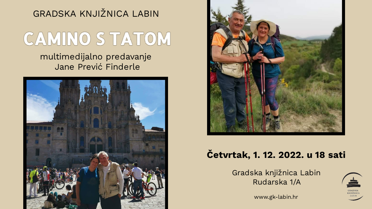 Sutra u Labinu putopisno predavanje 'Camino s tatom' Jane Prević Finderle