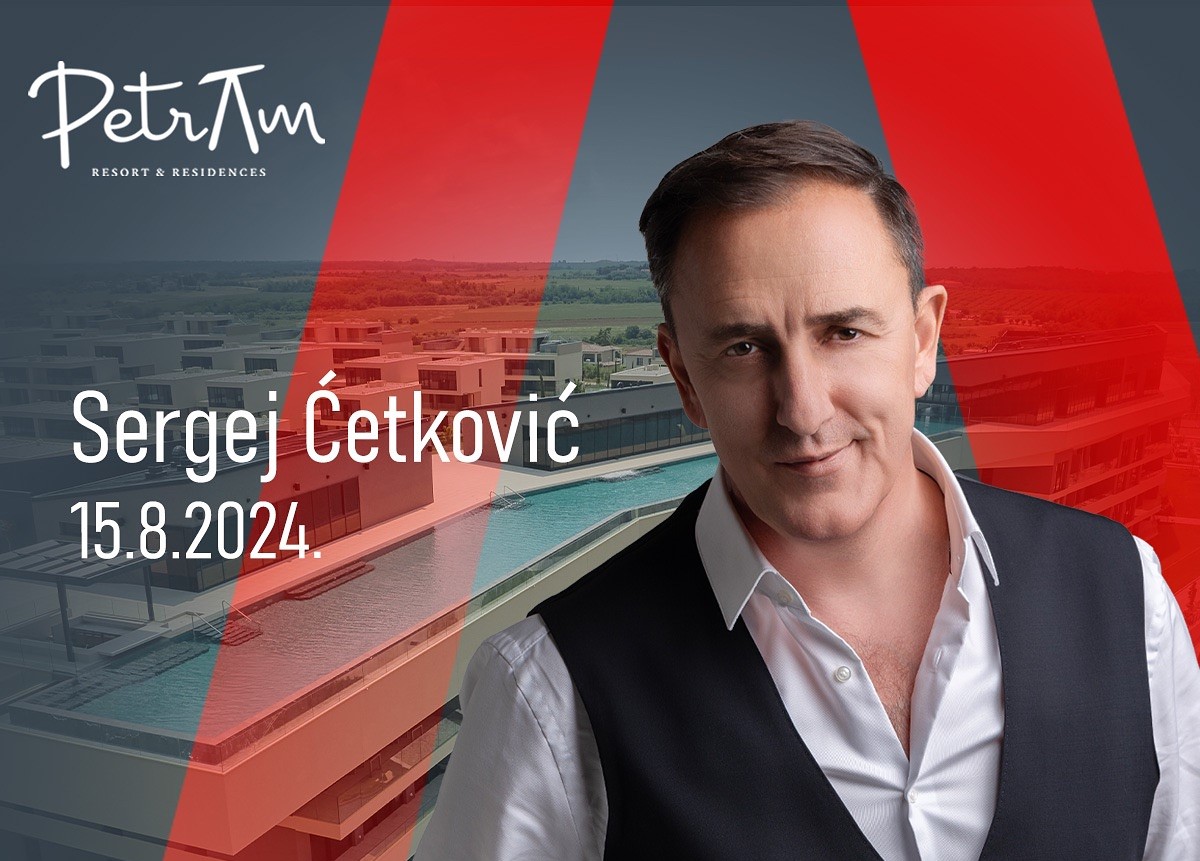 Sergej Ćetković uživo u Petram Resort & Residences